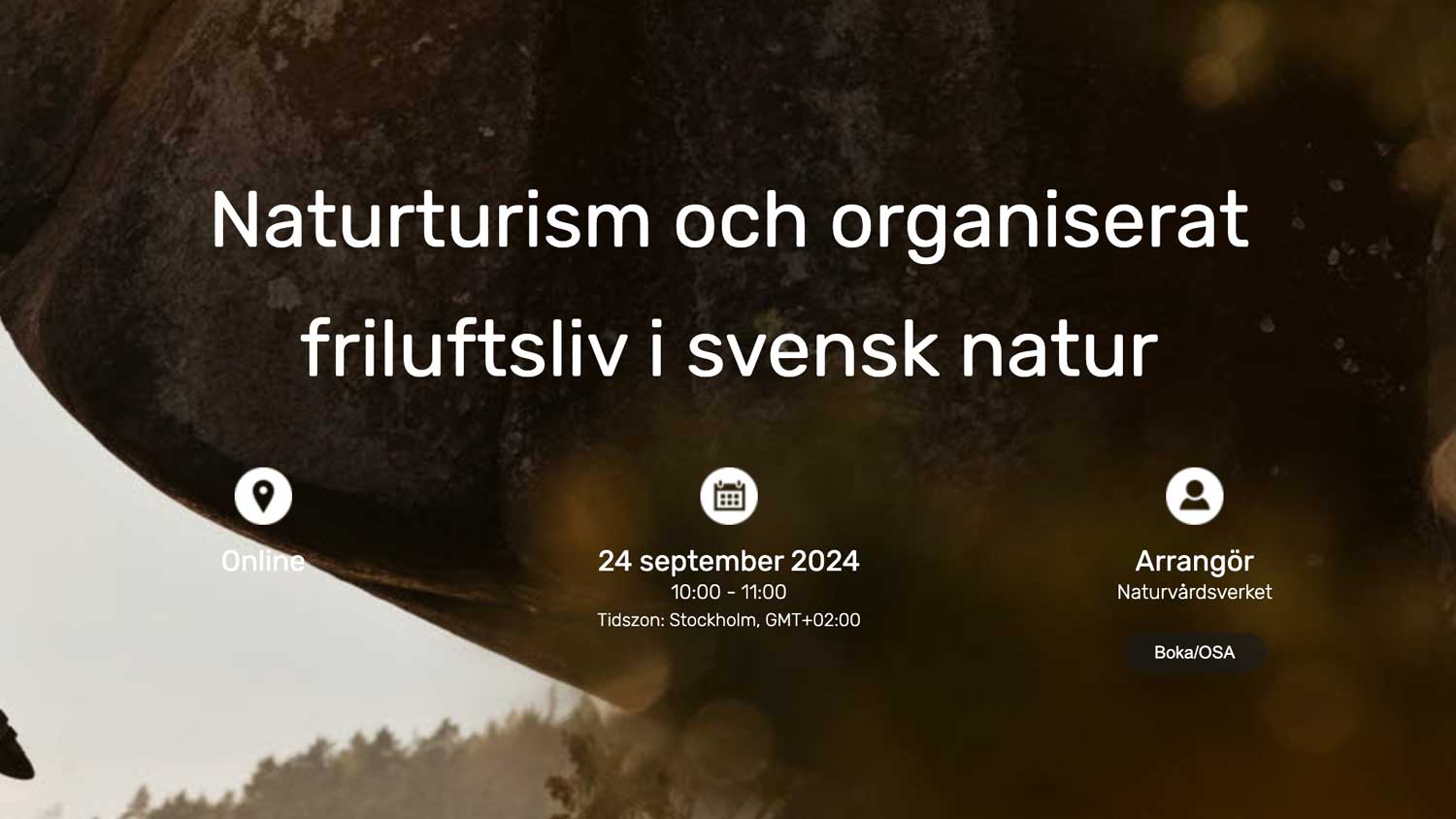 Naturturism och organiserat friluftsliv i svensk natur