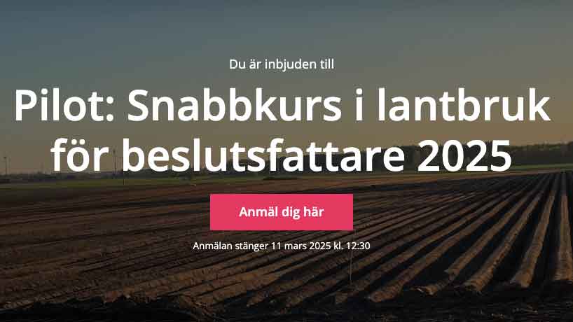 Snabbkurs i lantbruk för beslutsfattare